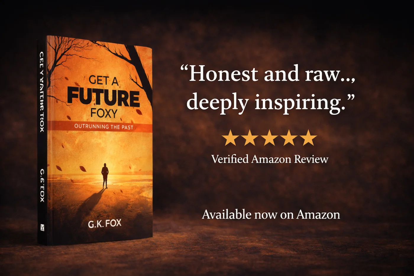 Cover of the memoir Get a Future Foxy: Outrunning the Past by G.K. Fox